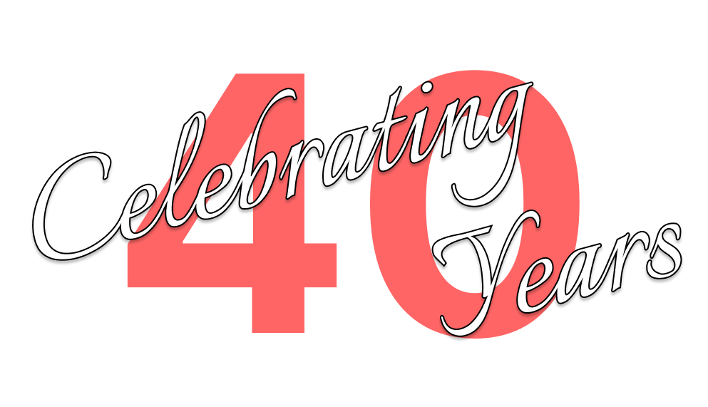 Celebrating 40 Years